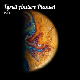 Album cover of Tyrell Andere Planeet