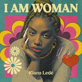 Album cover of I AM WOMAN - Kiana Lede
