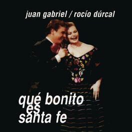 Album cover of Qué Bonito Es Santa Fe (Remixes) (with Rocío Dúrcal)