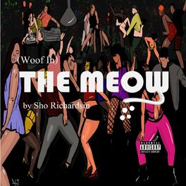 Album cover of The Meow (Woof In)