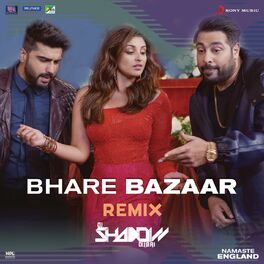 Album cover of Bhare Bazaar (Remix by DJ Shadow From 