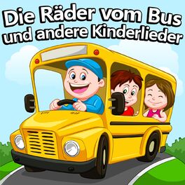 Album cover of Die Räder Vom Bus Und Andere Kinderlieder