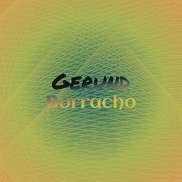 Album cover of Gerund Borracho