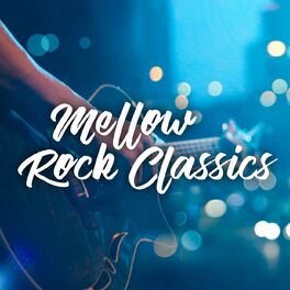 Album cover of Mellow Rock Classics