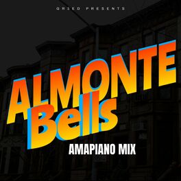 Album cover of Almonte Bells (feat. TIISO911) [Amapiano Version]