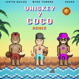 Album cover of Whiskey y Coco (Remix)