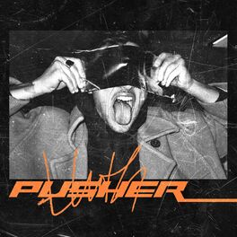 Album cover of Pusher
