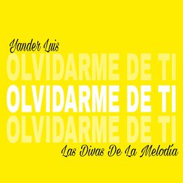 Album cover of Olvidarme de Ti