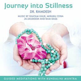 Album cover of Journey into Stillness: Guided Meditations with Kundalini Mantra