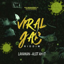 Album cover of Alot Ah It - Viral Jab Riddim