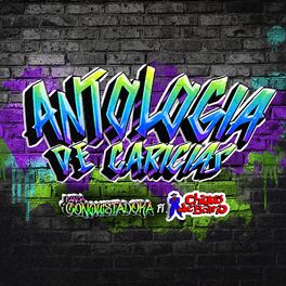 Album cover of Antologia De Caricias (feat. Chicos De Barrio)