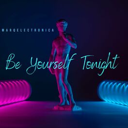 Album cover of Be yourself tonight