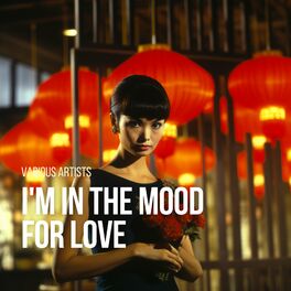 Album cover of I'm in the Mood for Love