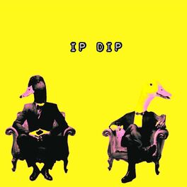 Album cover of ip dip