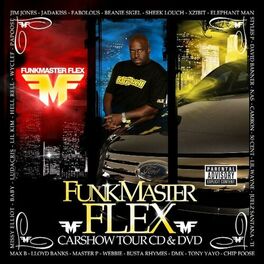 Album cover of Funkmaster Flex Car Show Tour
