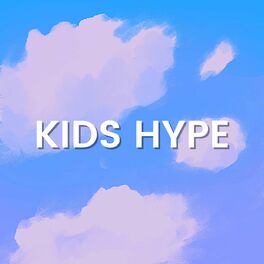 Album cover of Kids Hype