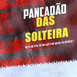 Album cover of Pancadão das Solteiras