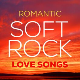 Album cover of Romantic Soft Rock Love Songs