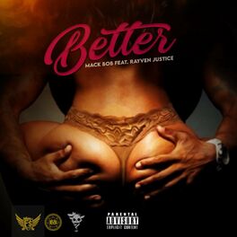 Album cover of Better (feat. Rayven Justice)