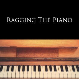 Album cover of Ragging The Piano