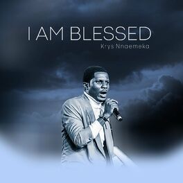 Album cover of I Am Blessed