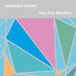 Album cover of Jazz Got Rhythm