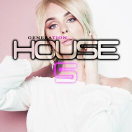 Album cover of Generation House, Vol. 5