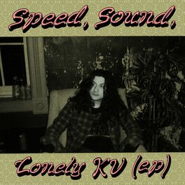 Album cover of Speed, Sound, Lonely KV (ep)