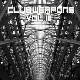 Album cover of Club Weapons, Vol. 3
