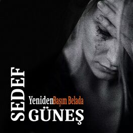 Album cover of Yeniden Başım Belada