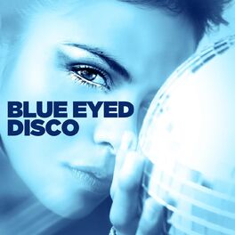 Album cover of Blue Eyed Disco