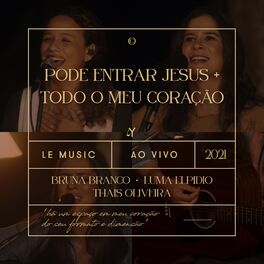Album cover of Pode Entrar Jesus / Todo o Meu Coração