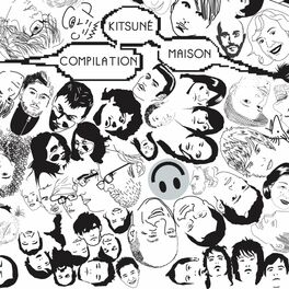 Album cover of Kitsuné Maison Compilation