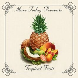 Album cover of Tropical Fruit
