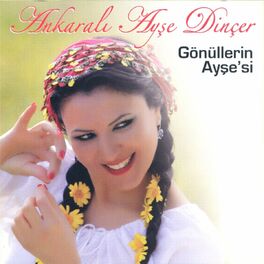 Album cover of Gönüllerin Ayşe'si