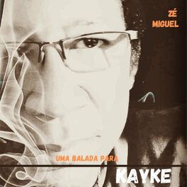 Album cover of Uma Balada para Kayke