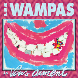 Album cover of Les Wampas... vous aiment