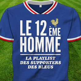 Album picture of Le 12ème homme (La playlist des supporters des Bleus)