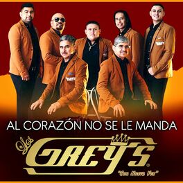 Album cover of Al Corazón No Se Le Manda
