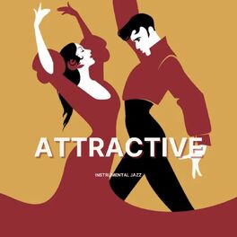Album cover of Attractive (Instrumental Jazz)