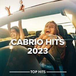 Album cover of Cabrio Hits 2023 | Songs zum Autofahren