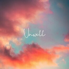 Album cover of Unwell