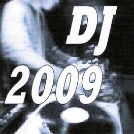 Album cover of Dj 2009