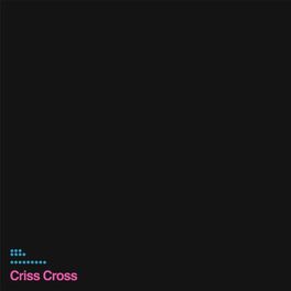 Album cover of Criss Cross