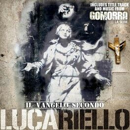 Album cover of Il Vangelo Secondo Lucariello (Title Track & Music from Gomorra TV Series - Gomorrah)