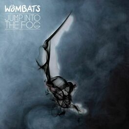 The Wombats albums songs playlists Listen on Deezer