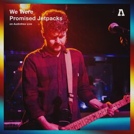 Album cover of We Were Promised Jetpacks on Audiotree Live