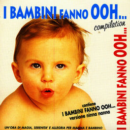 Album cover of I Bambini Fanno Ooh...
