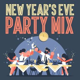 Album cover of New Year's Eve Party Mix