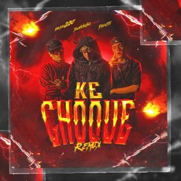 Album cover of Ke Choque (Remix)